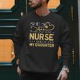 My Daughter Is A Nurse Proud Nurse's Mom Dad RN LPN Family Men Sweatshirt