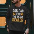Dog Dad The Man The Myth The Snack Dealer Men Sweatshirt