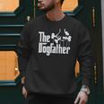 The Dogfather Dog Dad Dog Lover Men Sweatshirt