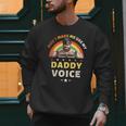 Don't Make Me Use My Daddy Voice Gay Bear Pride Men Sweatshirt Don't Make Me Use My Daddy Voice Gay Bear Pride Men Sweatshirt