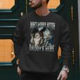 Don't Worry Kitten Daddy's Here Cool Alpha Wolf Meme Men Sweatshirt Don't Worry Kitten Daddy's Here Cool Alpha Wolf Meme Men Sweatshirt
