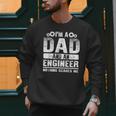 Engineer Dad Art For Men Father Day Engineering Lovers Men Sweatshirt