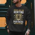 Father And Son Hunting Partners Dad And Son Hunting Buddies Men Sweatshirt