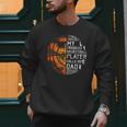 My Favorite Basketball Player Calls Me Dad Basketball Dad Men Sweatshirt