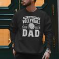My Favorite Volleyball Player Calls Me Dad Fathers Day Sport Men Sweatshirt