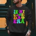 In My Glowing Dad Era Groovy Colorful Bright Men Sweatshirt