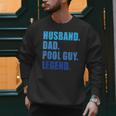 Husband Dad Pool Guy Legend Men Men Sweatshirt Husband Dad Pool Guy Legend Men Men Sweatshirt