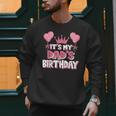 It's My Dad's Birthday Celebration Small Men Sweatshirt It's My Dad's Birthday Celebration Small Men Sweatshirt