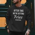 IVF For Couples & IVF Transfer Day Fries On Transfer Day Infertility Embryo IVF Mom IVF Dad Men Sweatshirt