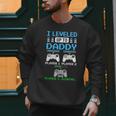 Leveled Up To Daddy Again Gamer Dad Est 2026 Men Sweatshirt Leveled Up To Daddy Again Gamer Dad Est 2026 Men Sweatshirt