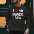 I Love Hot Divorced Dads Red Hearts Men Sweatshirt