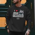 I Love Jesus And Raccoons Mom Dad Christian Love Jesus Bible Men Sweatshirt
