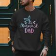 Mermaid Dad Merman Daddy Dad Family Matching Birthday Men Sweatshirt