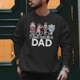 NUTCRACKER DAD Fun Christmas Ballet Parent Meme Men Sweatshirt NUTCRACKER DAD Fun Christmas Ballet Parent Meme Men Sweatshirt
