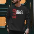 Proud Dad Of Class Of 2026 Graduate Men Sweatshirt