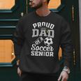 Proud Dad Of a Soccer Senior Class Of 2026 Graduation Men Sweatshirt
