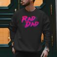 Rad Dad Retro Men Sweatshirt Rad Dad Retro Men Sweatshirt