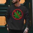 Say No Cannabis Anti-Marijuana Retro Weed Parent Dad Mom Men Sweatshirt Say No Cannabis Anti-Marijuana Retro Weed Parent Dad Mom Men Sweatshirt
