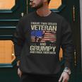 I Have Two Titles Veteran And Grumpy Dad Papa Grandpa Men Sweatshirt I Have Two Titles Veteran And Grumpy Dad Papa Grandpa Men Sweatshirt