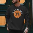 Unique That's My Girl 11 Basketball Player Mom Or Dad Men Sweatshirt