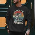 Vintage I'd Rather Be Fishing Graphic Bass Dad Boy Men Men Sweatshirt