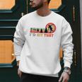 Disc Golf I'd Hit That Frisbee Golfer Retro Men Dad Men Sweatshirt