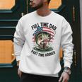 Fishing 4th July Full Time Dad Part Time Hooker On-Back Men Sweatshirt
