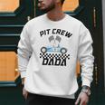Race Car Racing Family Dada Pit Crew Birthday Party Men Sweatshirt