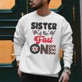 Sister Of The Fast One Car Racing Dad 1St Birthday Boy Men Sweatshirt