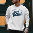Volleyball Dad Daddy Father's Day Men Sweatshirt