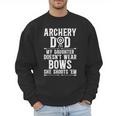 Archery Dad Dad Of An Archer Father Men Sweatshirt