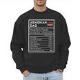 Armenian Dad Nutrition Facts National Pride For Dad Men Sweatshirt