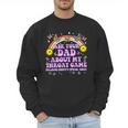 Ask Your Dad My Throat Game Embarrassing Adult Humor Men Sweatshirt