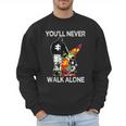 Autism Dad Support Alone Puzzle You'Ll Never Walk Men Sweatshirt
