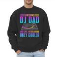 Awesome DJ Dad DJ Music Men Sweatshirt Awesome DJ Dad DJ Music Men Sweatshirt
