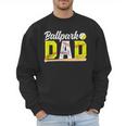 Ballpark Dad Baseball Softball Dad Of Ballers Men Sweatshirt