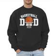 Basketball Dad Men Sweatshirt Basketball Dad Men Sweatshirt