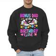 Bonus Dad Of The Birthday Girl Rolling Skate Bday Family Men Sweatshirt