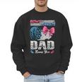 Burnouts Or Bows Your Dad Loves You Gender Reveal Men Sweatshirt