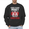 Cheer Dad Cheerleading Fathers Day Men Sweatshirt
