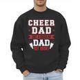 Cheer Dad Like A Regular Dad But Broke Cheerleader Dad Men Sweatshirt