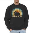 Chinchilla Dad Father's Day Chinchilla Lover Dad Daddy Men Sweatshirt Chinchilla Dad Father's Day Chinchilla Lover Dad Daddy Men Sweatshirt