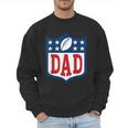 Dad American Football Happy Birthday Family Matching Retro Men Sweatshirt Dad American Football Happy Birthday Family Matching Retro Men Sweatshirt