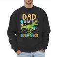 Dad Of The Birthday Boy Family Matching Dinosaur Squad Men Sweatshirt