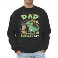 Dad Of The Birthday BoyRex Dinosaur Family Party Men Sweatshirt