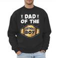 Dad Of The Birthday Boy Wrestling Belt Birthday Kids Boys Men Sweatshirt Dad Of The Birthday Boy Wrestling Belt Birthday Kids Boys Men Sweatshirt