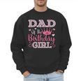 Dad Of The Birthday Girl Cute Pink Matching Family Party Men Sweatshirt
