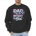 Dad Of The Birthday Girl Kpop Family Matching Party Men Sweatshirt Dad Of The Birthday Girl Kpop Family Matching Party Men Sweatshirt