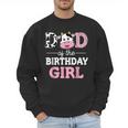 Dad Of The Birthday Girl Shirt Farm Cow Daddy Papa 1st Men Sweatshirt
