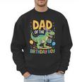 Dad Of The Birthday Party Outfit Dinosaur Squad Daddy Men Sweatshirt Dad Of The Birthday Party Outfit Dinosaur Squad Daddy Men Sweatshirt